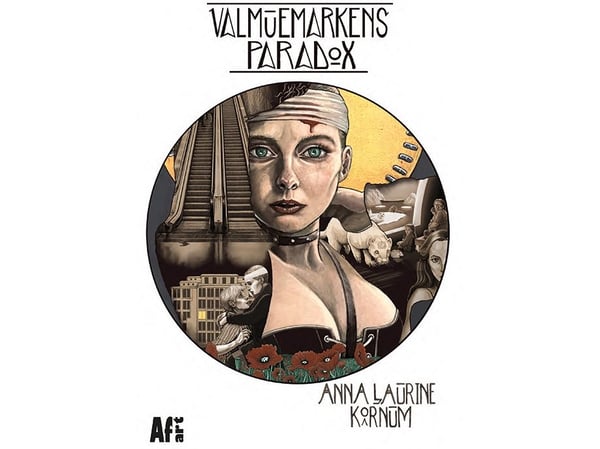 Valmueåkerenes paradoks | Anna Laurine Kornum | Språk: Dansk
