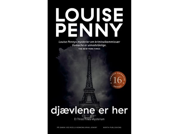Paholaiset ovat täällä | Louise Penny | Kieli: Tanska
