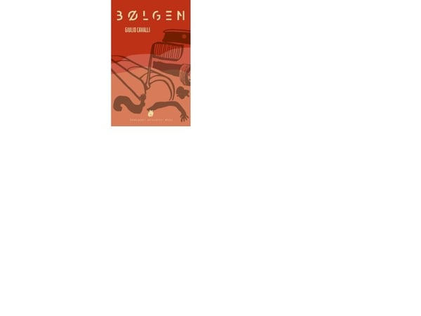 Bølgen | Giulio Cavalli;Giulio Cavalli | Språk: Dansk