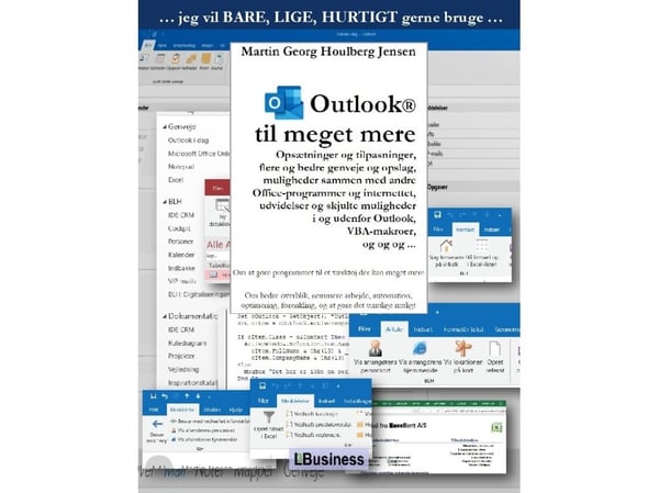 Outlook til meget mere | Martin Georg Houlberg Jensen;Martin Georg Houlberg Jensen | Språk: Dansk
