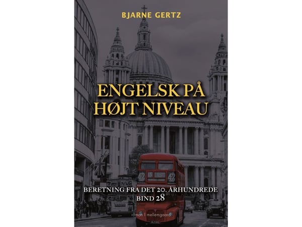 Engelsk på høyt nivå | Bjarne Gertz | Språk: Dansk