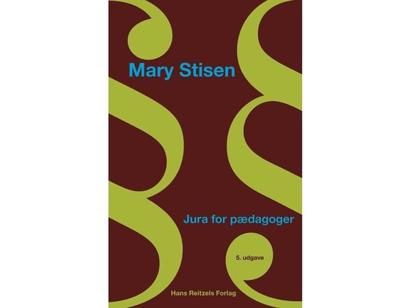 Jura for barnehagepersonell: Mary Stisen | Språk: Dansk