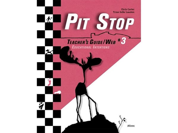 Pit Stop #3 – Lærerveiledning / Web | Christopher Carter, Trine Sofie Lausten | Språk: Engelsk