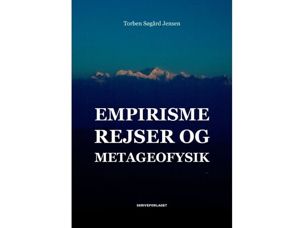 Empirisme. reiser og metafysikk | Torben Søgaard Jensen | Språk: Dansk