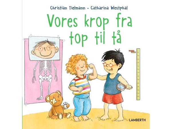 Kroppen vår fra topp til tå | Christian Tielmann | Språk: Dansk