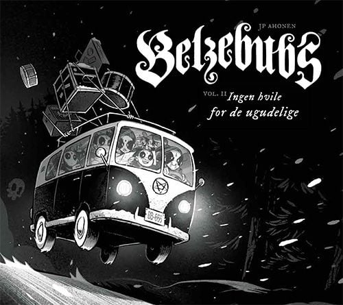 Belzebubs - Ingen hvile for de ugudelige | JP Ahonen | Språk: Dansk