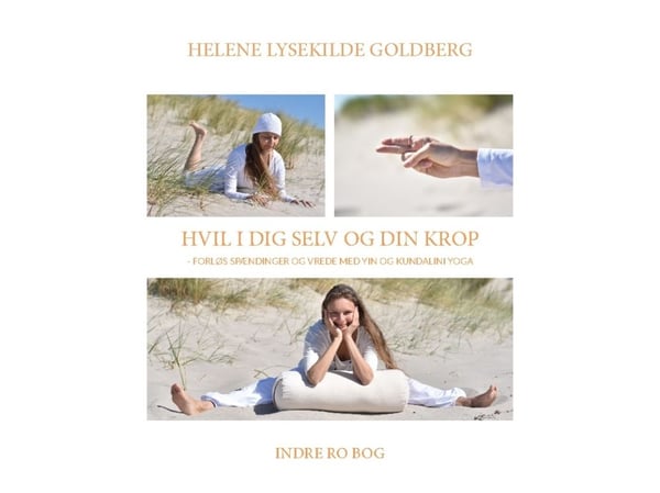 Finn ro i deg selv og kroppen din | Helene Lysekilde Goldberg | Språk: Dansk