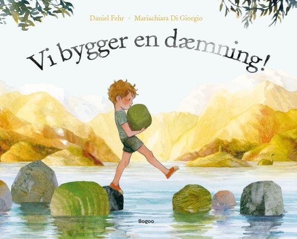 Vi bygger en damm! | Daniel Fehr | Språk: Danska