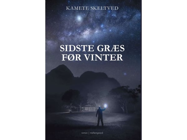 Siste gress før vinter | Kamete Skeltved | Språk: Dansk