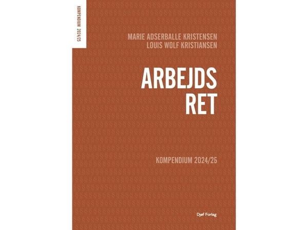 Kompendium i arbeidsrett | Språk: Dansk