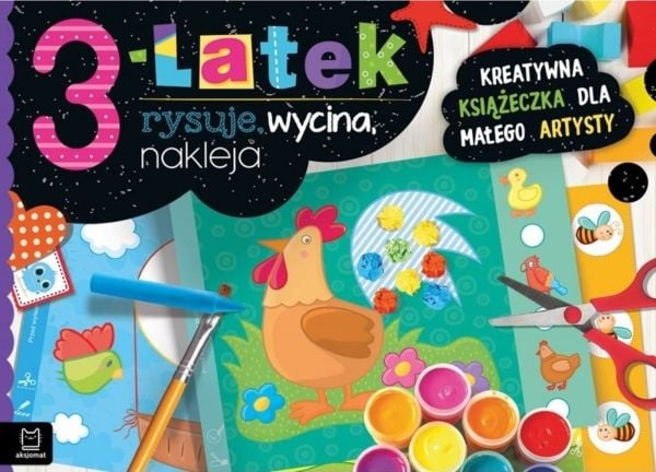 Aksjomat Ksiazeczka 3-latek rysuje, wycina, nakleja – kreativ bok för den lille konstnären