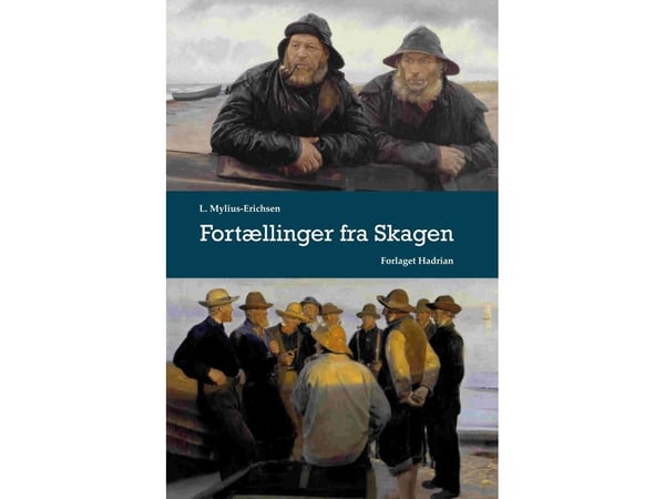 Fortellinger fra Skagen | L. Mylius-Erichsen | Språk: Dansk