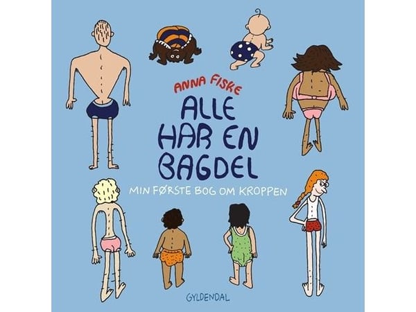 Alle har en bakdel | Anna Fiske | Språk: Dansk