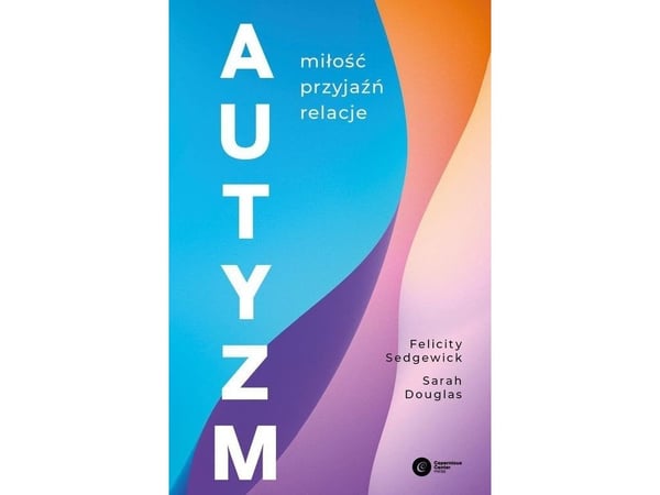 Copernicus Center Press bok: Autisme – kjærlighet, vennlighet, relasjoner