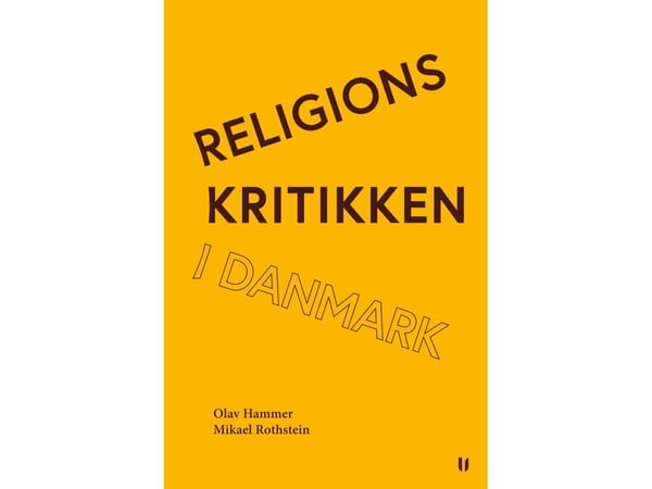 Uskontokritiikki Tanskassa | Mikael Rothstein ja Olav Hammer | Kieli: Tanska