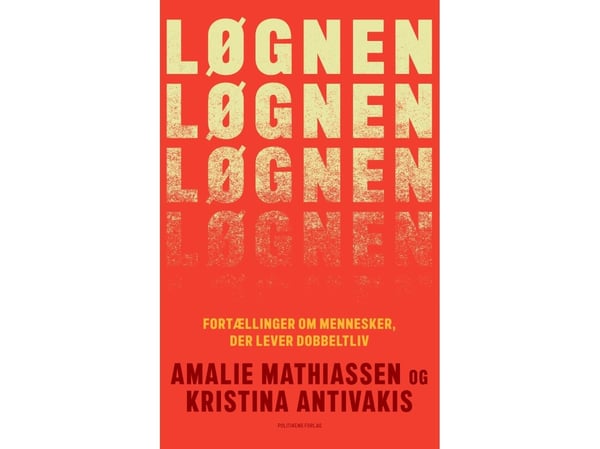 Løgnen | Amalie Mathiassen;Kristina Antivakis | Språk: Dansk