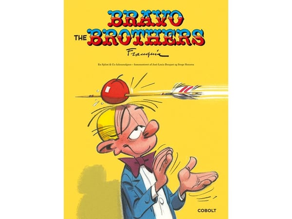 Bravo the Brothers | André Franquin | Språk: Dansk