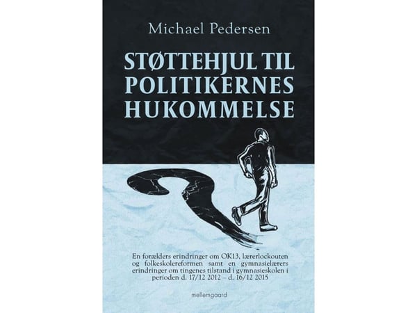 Støttehjul til politikernes hukommelse | Michael Pedersen | Språk: Dansk