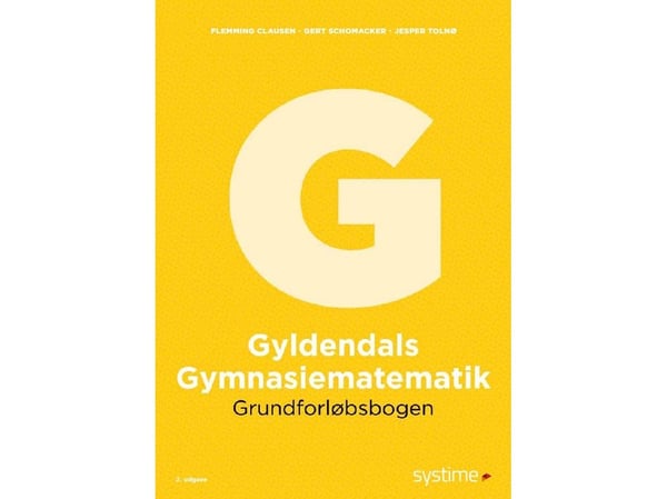 Gyldendals gymnasiematematikk G – Flemming Clausen; Gert Schomacker; Jesper Tolnø | Språk: Dansk