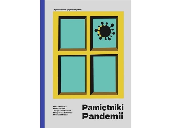 Krytyka Polityczna Publishing House Pandemic Diaries