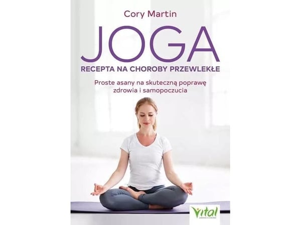 Vital yoga - oppskrift på kroniske sykdommer