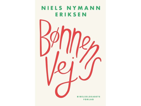 Bønnens vei | Niels Nymann Eriksen | Språk: Dansk