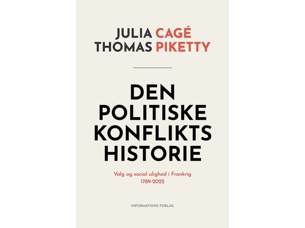 Historien om politisk konflikt | Julia Cagé & Thomas Piketty | Språk: Dansk