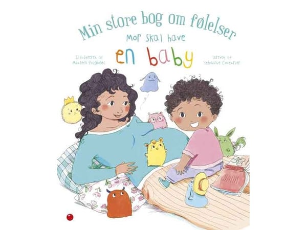 Den lille boken om følelser: Mamma skal få en baby | Stéphanie Couturier | Språk: Dansk