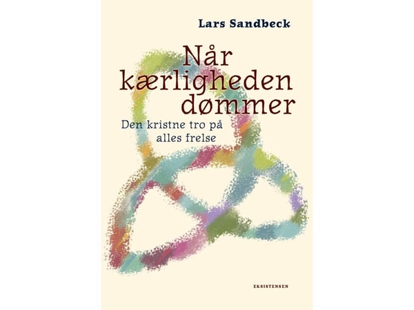 Når kjærligheten dømmer | Lars Sandbeck | Språk: Dansk