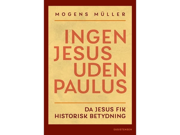 Ei Jeesusta ilman Paavalia | Mogens Müller | Kieli: Tanska