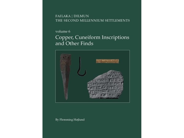 Danish Archaeological Investigations on Failaka, Kuwait. Failaka/Dilmun. The Second Millennium Settlements | Flemming Højlund | Språk: Engelsk
