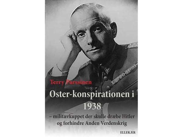 Öster-konspirationen 1938 | Terry Parssinen | Språk: Danska