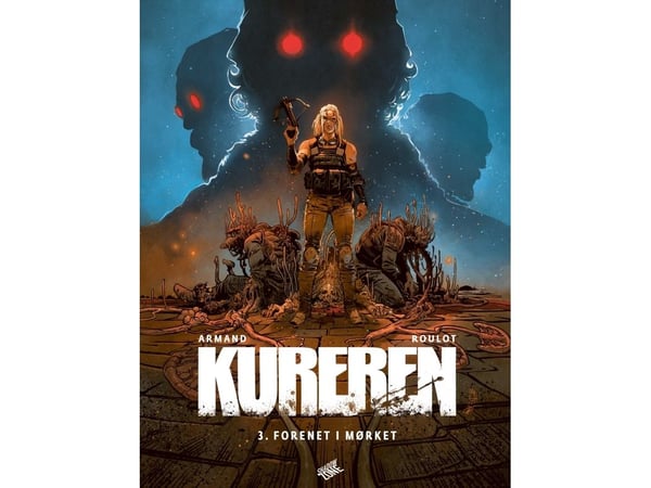 Kureren 3 - Forent i mørket | Tristan Roulot - Dimitri Armand | Språk: Dansk