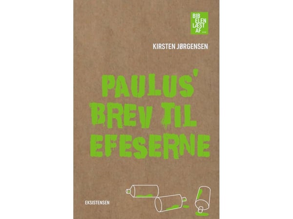Paulus' brev til efeserne | Kirsten Jørgensen | Språk: Dansk