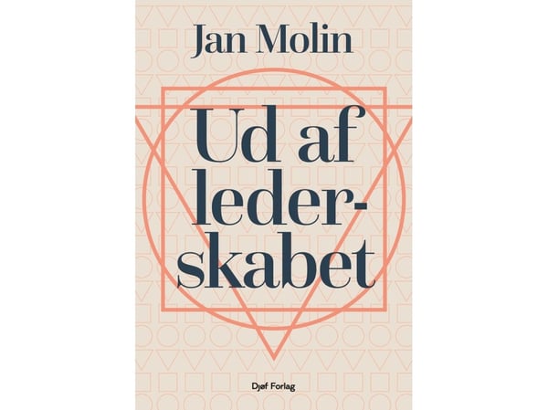 Ut av lederskapet | Jan Molin | Språk: Dansk