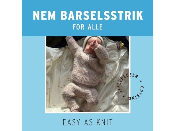 Enkel barselsstrikk for alle | easy as knit | Språk: Dansk