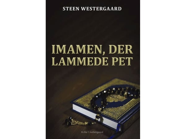 Imamen som förlamade PET | Steen Westergaard | Språk: Danska