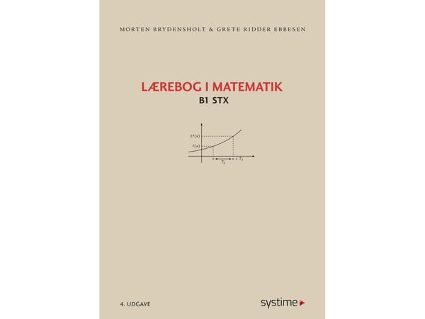 Lærebok i matematikk - B1 | Morten Brydensholt, Grete Ridder Ebbesen | Språk: Dansk