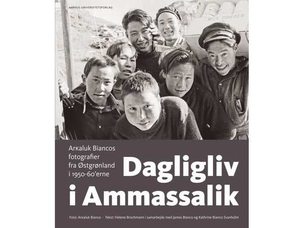 Hverdagsliv i Ammassalik | Helene Brochmann | Språk: Dansk
