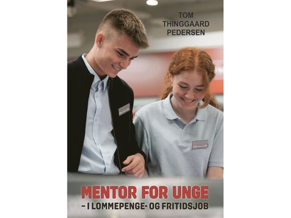 Mentor för unga i fickpengar- och fritidsjobb | Tom Thinggaard Pedersen | Språk: Danska
