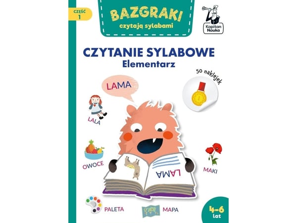 Kapitan Nauka Bazgraki czytają sylabami Elementarz (Zuzanna Osuchowska, Katarzyna Urbaniak, Robert Ja)