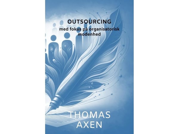 Outsourcing | Thomas Axen | Språk: Dansk