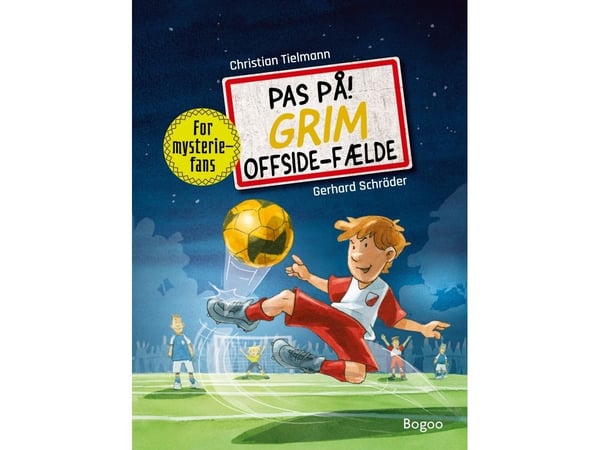 Pass på! Grim offsidefelle | Christian Tielmann | Språk: Dansk