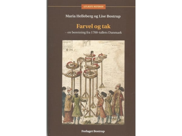 Farvel og takk | Marie Helleberg og Lise Bostrup | Språk: Dansk