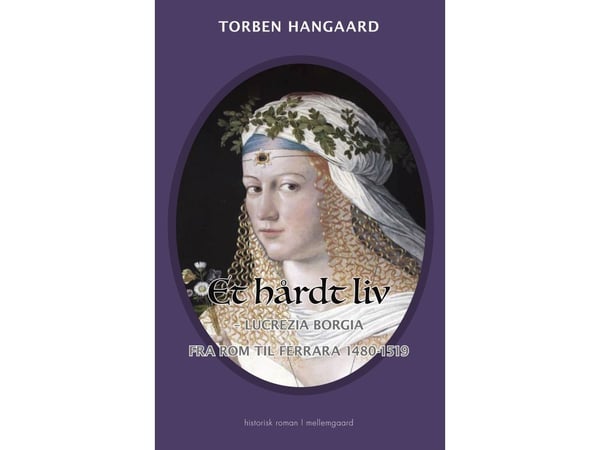 Et hardt liv | Torben Hangaard | Språk: Dansk