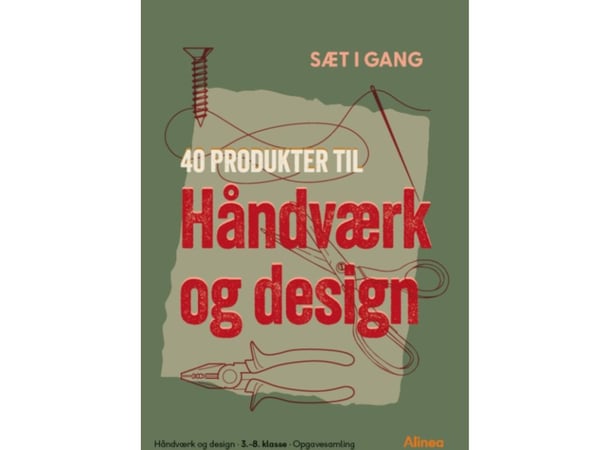 Kom i gang: 40 produkter for håndverk og design | Språk: Dansk