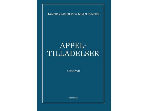 Valitusluvat | Hanne Kjærulff & Niels Fenger | Kieli: Tanska