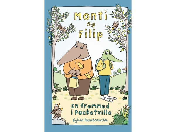 Monti og Filip - En fremmed i Pocketville | Sylvie Kantorovitz | Språk: Dansk