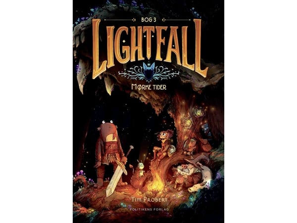 Lightfall 3 - Mørke tider | Tim Probert | Språk: Dansk