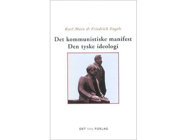 Det kommunistiska manifestet – Den tyska ideologin | Språk: Danska